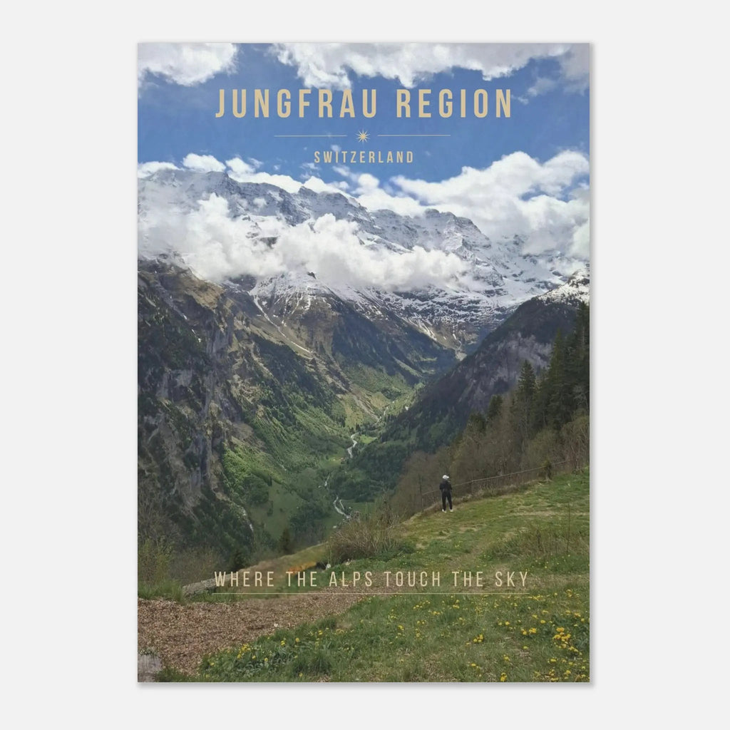Jungfrau Region Poster featuring dramatic Swiss Alps peaks and alpine valley scenery